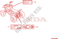 ETIQUETTE DE PRECAUTIONS pour Honda TRX 700 XX de 2011